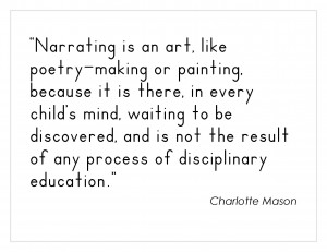 Charlotte Mason on Narration